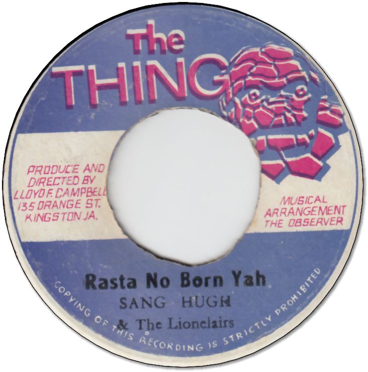 RASTA NO BORN YAH (VG+) / DUB (VG)