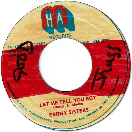 LET ME TELL YOU BOY (VG+/WOL) / SWING FOR JOY (VG+/WOL)