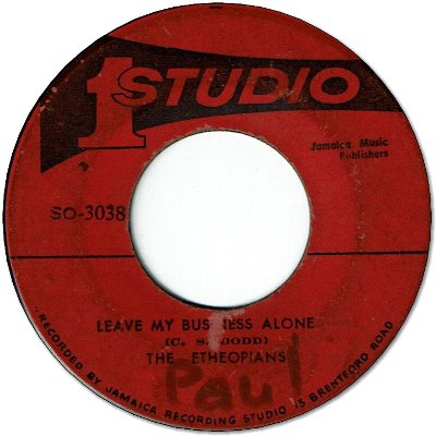 LEAVE MY BUSINESS ALONE (VG) / PUPA LICK (VG+)