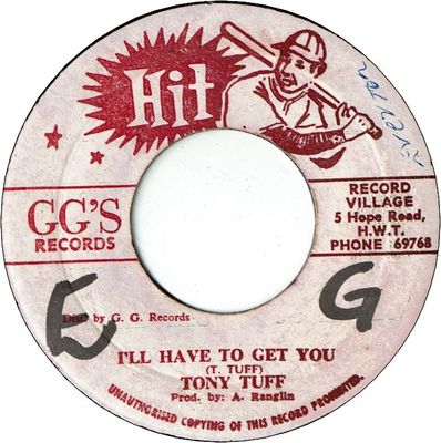 I’LL HAVE TO GET YOU (VG+/WOL) / VERSION (VG/WOL)