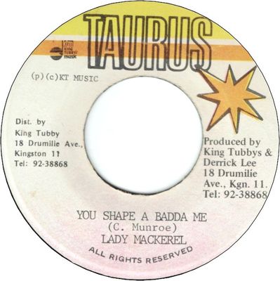 YOU SHAPE A BADDA ME (VG+)