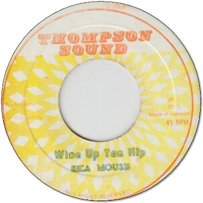 WINE UP YOU HIP (VG) / VERSION (VG-)