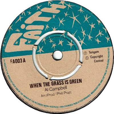 WHEN THE GRASS IS GREEN (VG+) / WHERE WERE YOU (VG+)