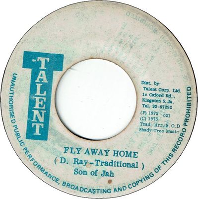 FLY AWAY HOME (VG+) / WALTZING NYAH MAN (VG+)