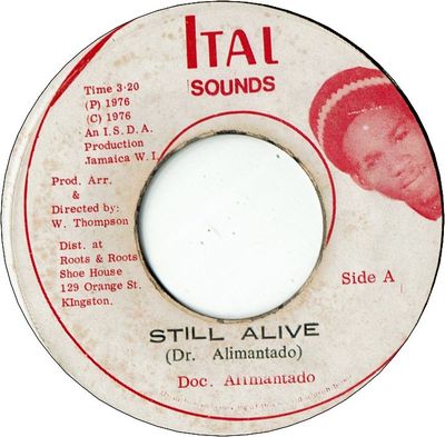 STILL ALIVE (VG+) / LIFE ALL OVER (VG+)