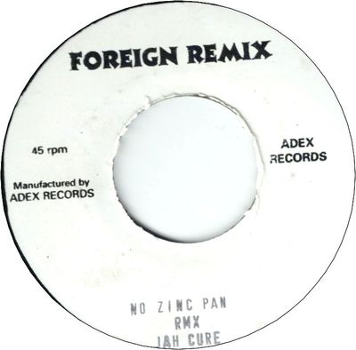 NO ZINC PAN Remix (VG) / SHINE & CRISS JUNGLE VERSION (VG)