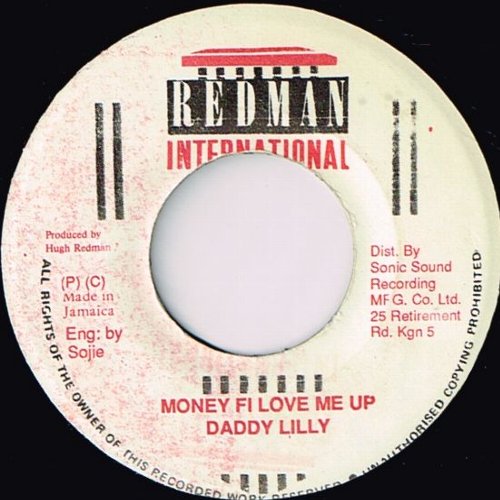 MONEY FI LOVE ME UP (VG+)