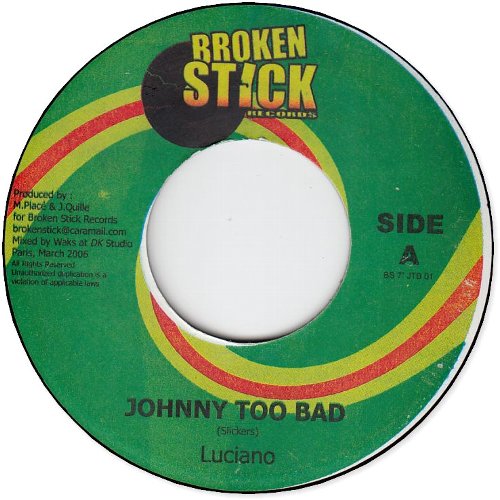 JOHNNY TOO BAD (EX) / GANJA SO GOOD (EX)