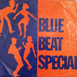 BLUE BEAT SPECIAL