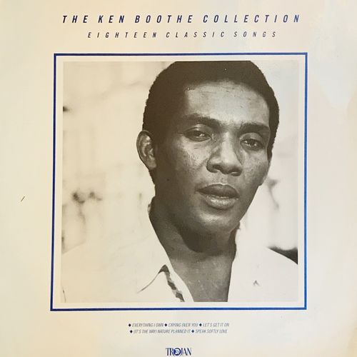 THE KEN BOOTHE COLLECTION : 18 Classic Songs