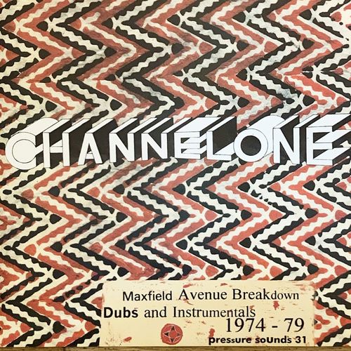 CHANNEL ONE - Maxfield Avenue Breakdown DUBS and INSTRUMENTALS 1974-79