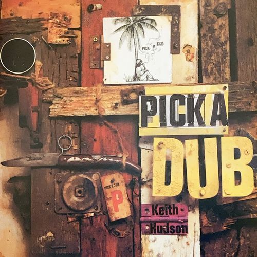 PICK A DUB(180g Heavy Vinyl)