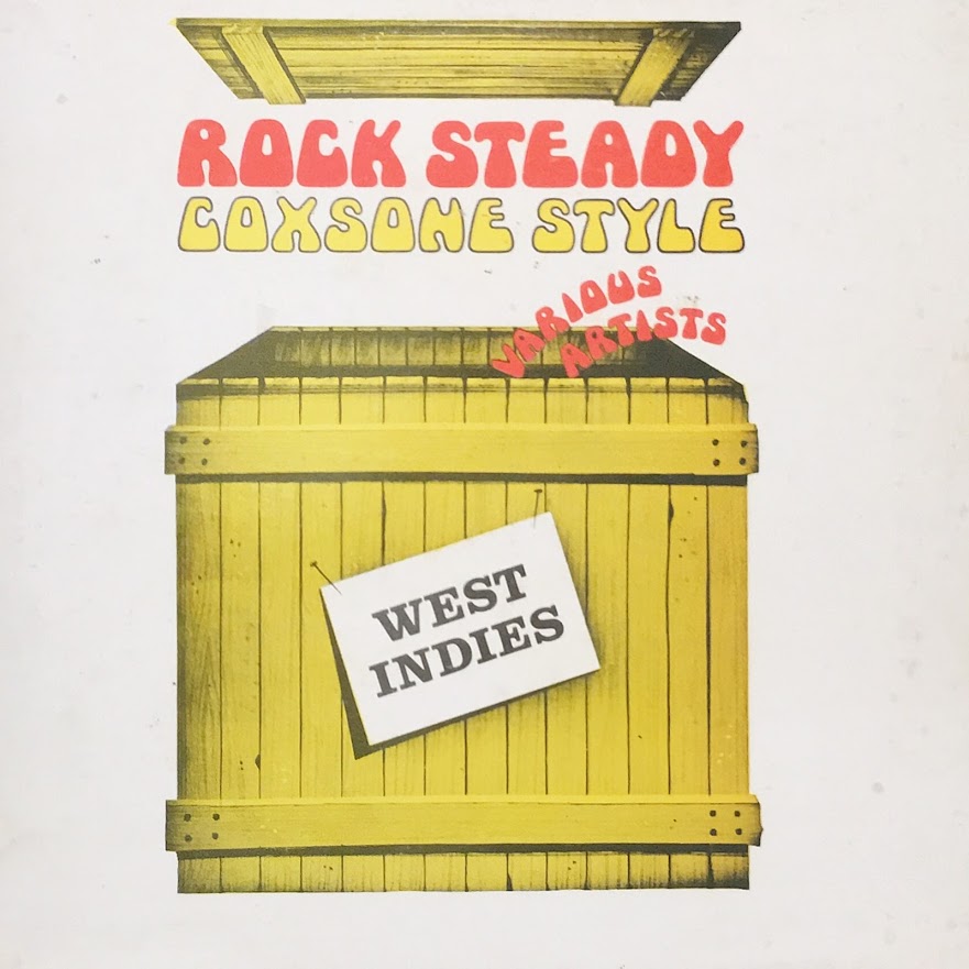 ROCK STEADY COXSONE STYLE